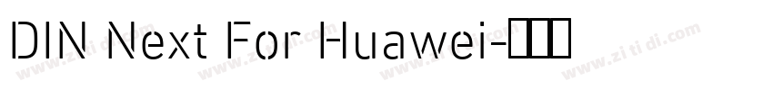 DIN Next For Huawei字体转换
